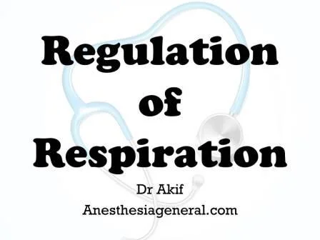 Regulation of Respiration