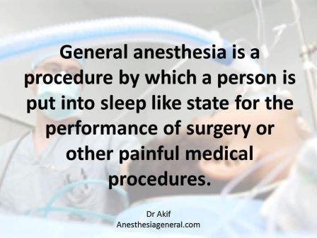 What is General Anesthesia and general anesthetic? - Anesthesia General