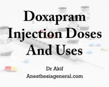 Doxapram injection doses and uses